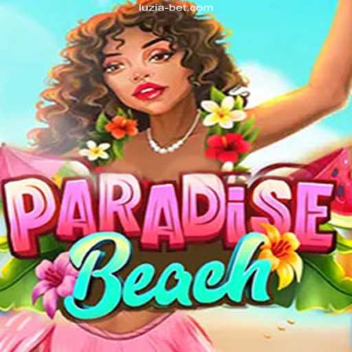Discover the Tropical Excitement of ParadiseBeach with LuziaBet