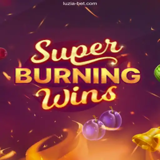 SuperBurningWins: A Winning Experience on LuziaBet